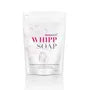 Whipp Soap