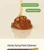 Honey Syrup Pack Cleanser 2pcs Bundle Set