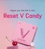 Reset V Candy