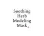 Soothing Herb Modeling Mask