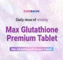 Max Glutathione Premium Tablet