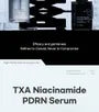 TXA Niacinamide Narcissus PDRN Serum