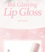 Ink Glasting Lip Gloss - 22 Colors