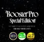 Booster Pro Special Edition
