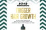Hair Growth Trigger