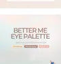 Better Me Eye Palette - 23 Types